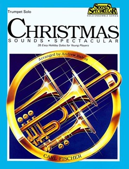 Christmas Sounds Spectacular by Polish Carol Adolph - Balent Andrew - for Trumpet Co