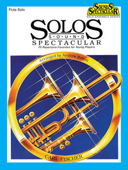 Solos Sound Spectacular - Flute Solo