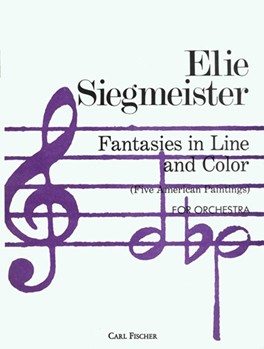 Fantasies in Line and Color by Siegmeister Elie for