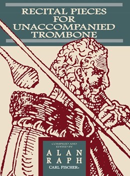 Recital Pieces for Unaccompani by - Raph Alan - for Trombone Collection