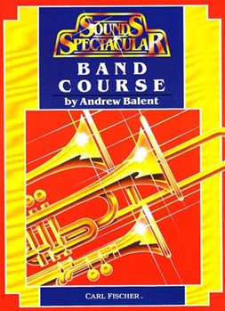 Sounds Spectacular Band Course Bk 2 by Balent Andrew - Balent Andrew - for Bb Clarinet