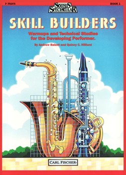 Skill Builders Book 1 by Hilliard Quincy C - Balent and Hilliard - for F Horn