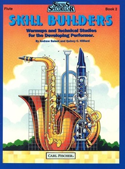 Skill Builders Book 2 by Hilliard Quincy C - Balent and Hilliard - for Flute