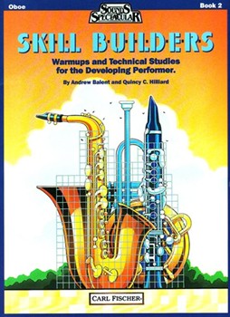 Skill Builders Book 2 by Hilliard Quincy C - Balent and Hilliard - for Oboe