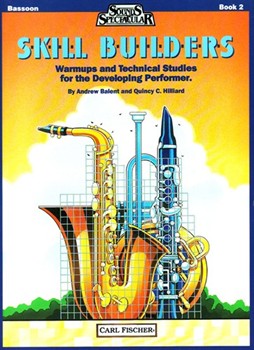 Skill Builders Book 2 by Hilliard Quincy C - Balent and Hilliard - for Bassoon