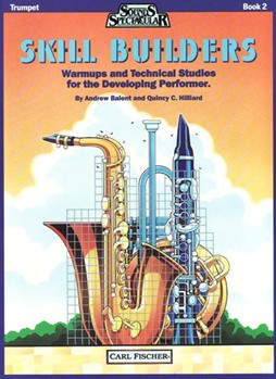 Skill Builders Book 2 by Hilliard Quincy C - Balent and Hilliard - for Trumpet