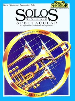 Solos Sound Spectacular by Sousa John Philip - Balent Andrew - for Oboe Solo