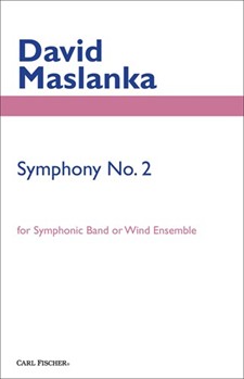 Symphony #2 by Maslanka David for Full Score
