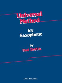 Carl Fischer Deville P              Universal Method Spiral Edition - Saxophone