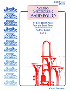 Sounds Spectacular Band Folio by Handy W C - Balent Andrew - Leontovych Mykola for Trumpet 2