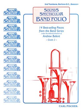 Sounds Spectacular Band Folio by Handy W C - Balent Andrew - Wilhousky Peter J. for Trombone 2