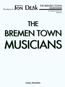 Bremen Town Musicians by Deak J for Woodwind Quintet