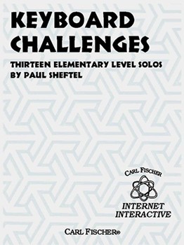 Keyboard Challenges by Sheftel Paul Paul Sheftel for Piano