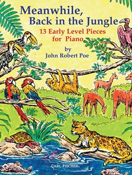 Meanwhile Back In The Jungle by Poe for Piano