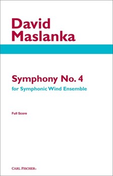Symphony #4 by Maslanka David for Full Score