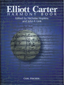 Harmony Book by Carter Elliott - Hopkins/Fink - Elliott Carter for Texthard