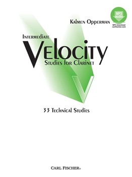 Velocity Studies For Clarinet by Opperman Kalmen for Clarinet Method