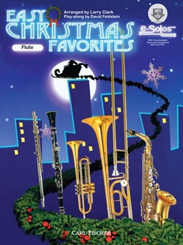 Easy Christmas Favorites by Various - Clark Larry - for Flute Collection