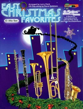 Easy Christmas Favorites by Hopkins John Henry - Clark Larry - for Alto Saxophone C
