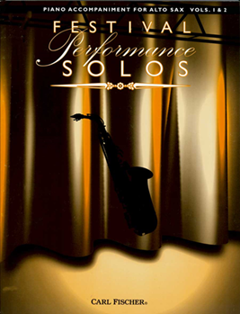 Festival Performance Solos for Alto Sax Vol 1 & 2  - Piano Accomp