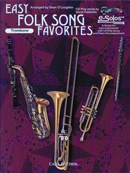 Easy Folk Song Favorites by Stephen C. Foster G - O'Loughlin Sean - for Trombone Solo