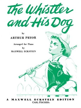 Whistler and His Dog by Pryor Arthur - Eckstein Maxwell - for
