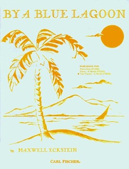 By A Blue Lagoon by Eckstein for 2 Piano 4 Hands