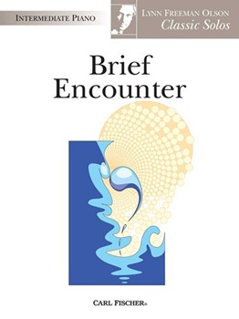 Brief Encounter by Olson for Piano