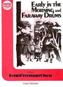 Early In The Morning/Faraway Drums by Olson for Piano