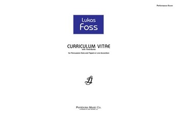 Curriculum Vitae with Time Bomb by Lukas Foss for