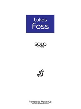 Solo For Piano by Lukas Foss for