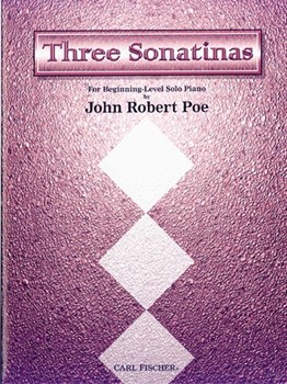 Three Sonatinas by Poe John Robert for Piano
