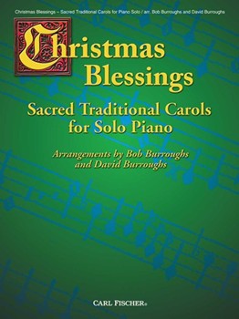 Christmas Blessings by Holst Gustav - Burroughs Bob/David - for Piano