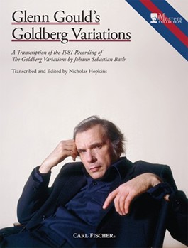 Goldberg Variations by Bach Johann Sebastian - Hopkins Nicholas - Gould Glenn for Piano