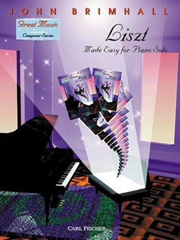 Liszt Made Easy by Liszt Franz - Brimhall John - for Piano