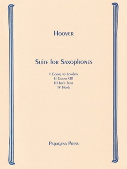 Sute for Saxophone Quartet by Hoover Katherine for