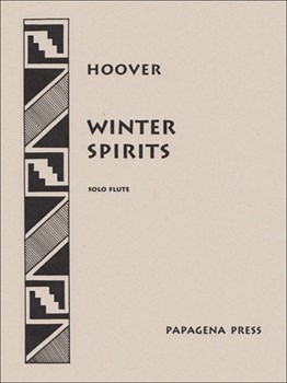 Winter Spirits by Hoover Katherine for Flute Solo