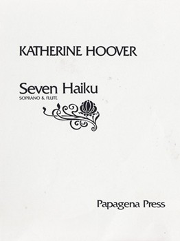 Seven Haiku by Hoover Katherine for