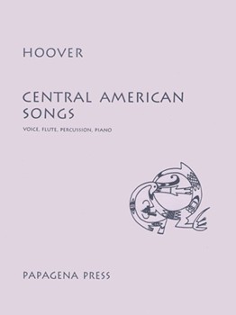 Central American Songs by Hoover Katherine for