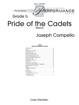 Pride of the Cadets March by Compello Joseph for