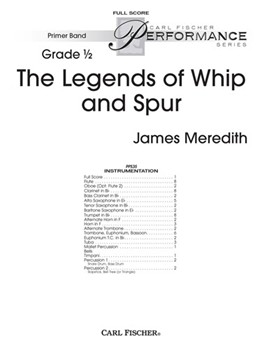 The Legends of Whip and Spur by Meredith James for