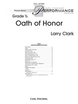 Oath of Honor by Clark Larry for Full Score