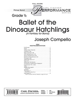 Ballet of the Dinosaur Hatchlings (A Fantasy for Band) by Compello Joseph for