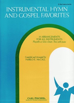 Instrumental Hymn & Gospel Favorites by Various - McCall Harlo - Wesley-Marsh Hawks- for Eb Instruments