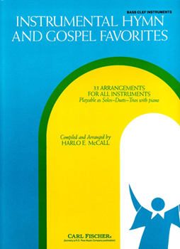 Instrumental Hymn and Gospel Favorites Bass Clef Instruments