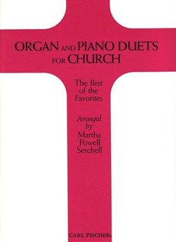 Organ & Piano Duets For Church by Gounod Charles - Setchell - for Piano and Organ