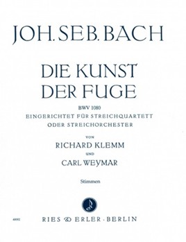 Art Of The Fugue by Bach Johann Sebastian - Klemm and Weymar - for Str Quartet S