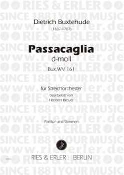 Passacaglia d-Moll BuxWV 161 by Buxtehude Dietrich for