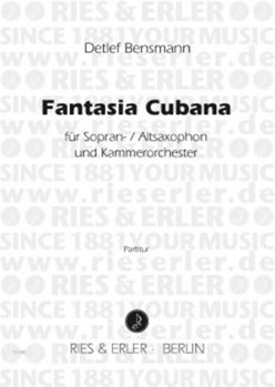 Fantasia Cubana by Bensmann Detlef for