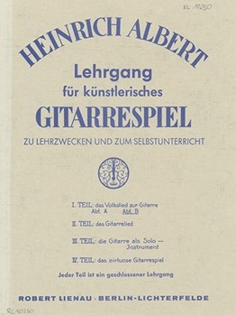 Lehrgang fuer kuenstlerisches Gitarrespiel Teil 1/Heft 1b Die uebrigen Tonarten der ersten Lage Das by Albert Heinrich for